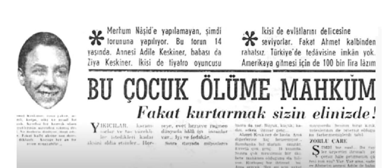 Adile Naşit'in oğlu Ahmet'in ameliyat olabilmesi için İstanbul tiyatroları gelirlerini bağışlamıştı.