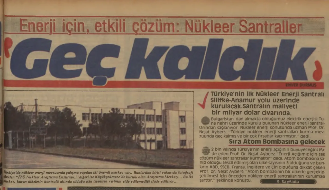 16 Aralık 1985 tarihli Türkiye gazetesi nükleer enerji santrali haberi
