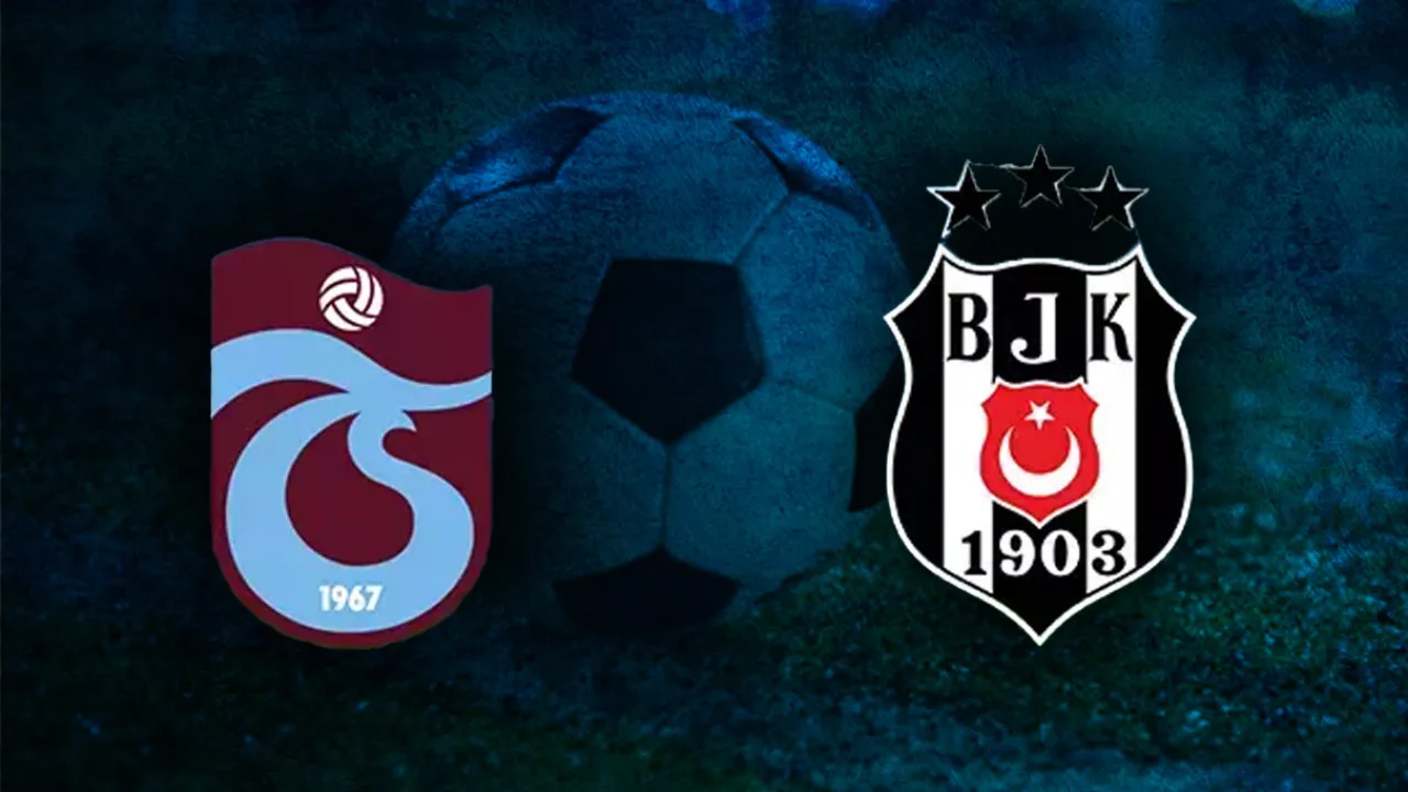Trabzonspor - Beşiktaş maçı saat kaçta, ilk 11'ler açıklandı mı? Canlı yayın bilgileri merak ediliyor