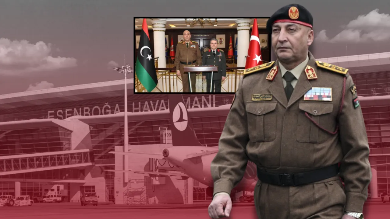 Libya Genelkurmay Başkanı Al-Haddad neden Türkiye'yi seçti?