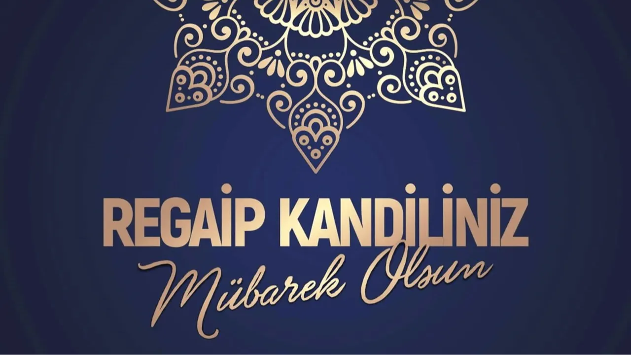 Resimli Regaib kandili mesajları