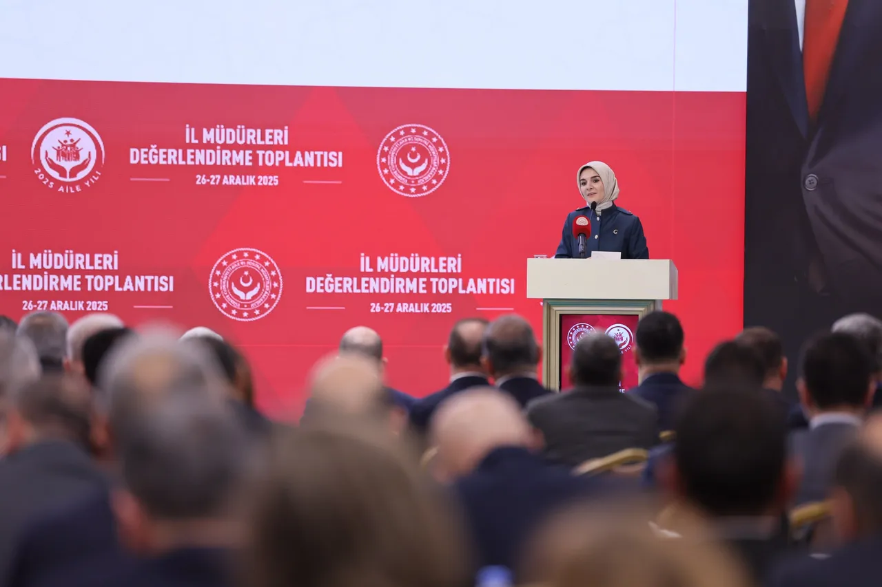 Aile ve Sosyal Hizmetler Bakanı Göktaştan İl Müdürlerine  saha odaklı yönetim  uyarısı