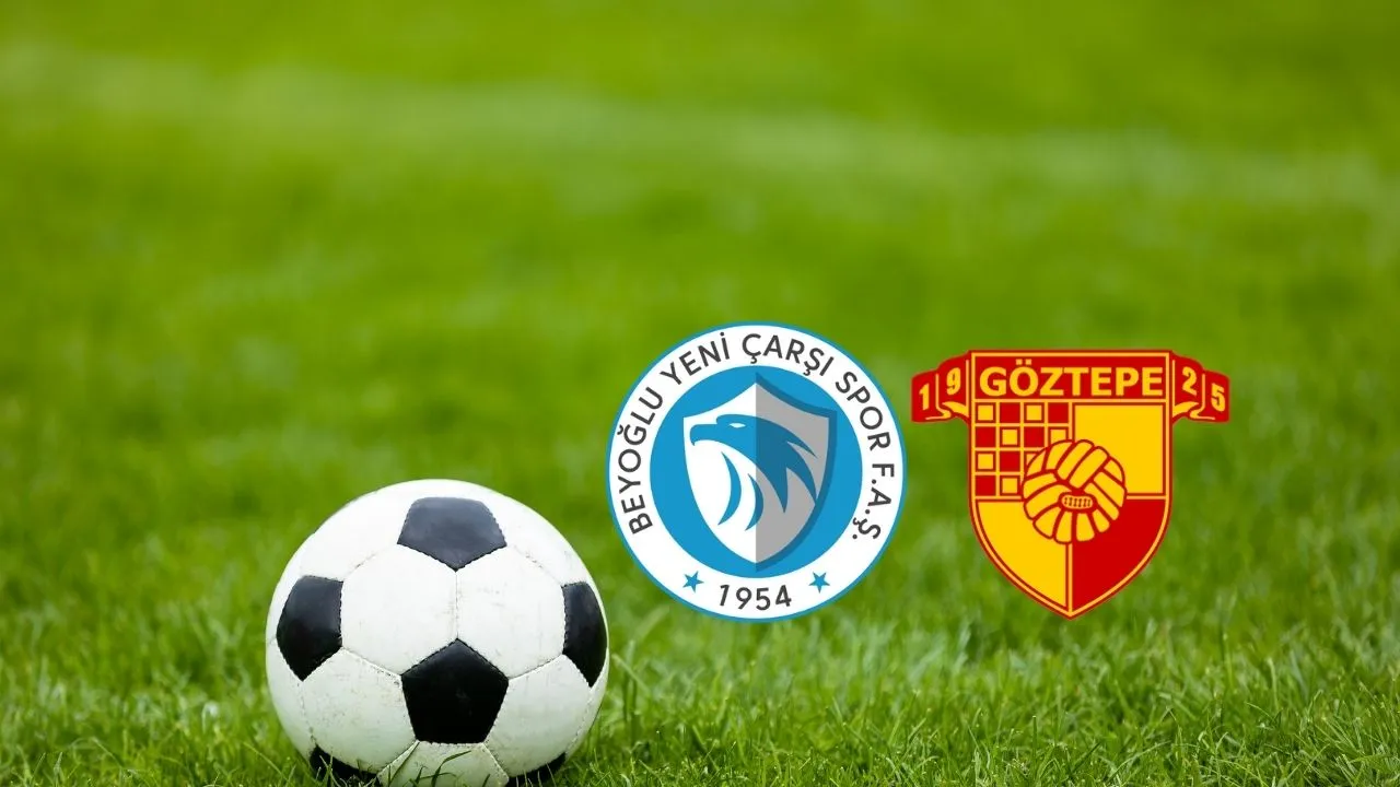 Göztepe maçı saat kaçta, hangi kanalda? Beyoğlu Yeni Çarşı ile karşılaşıyor