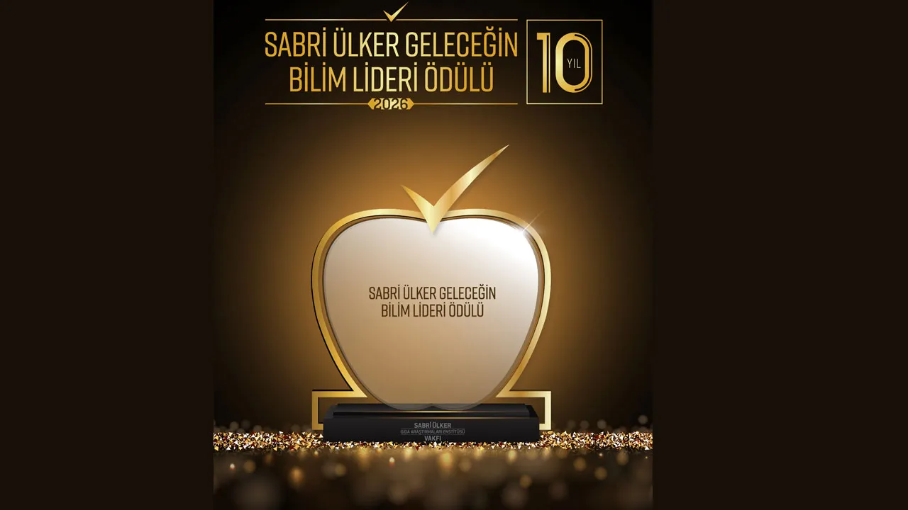Sabri Ülker Geleceğin Bilim Lideri Ödülü