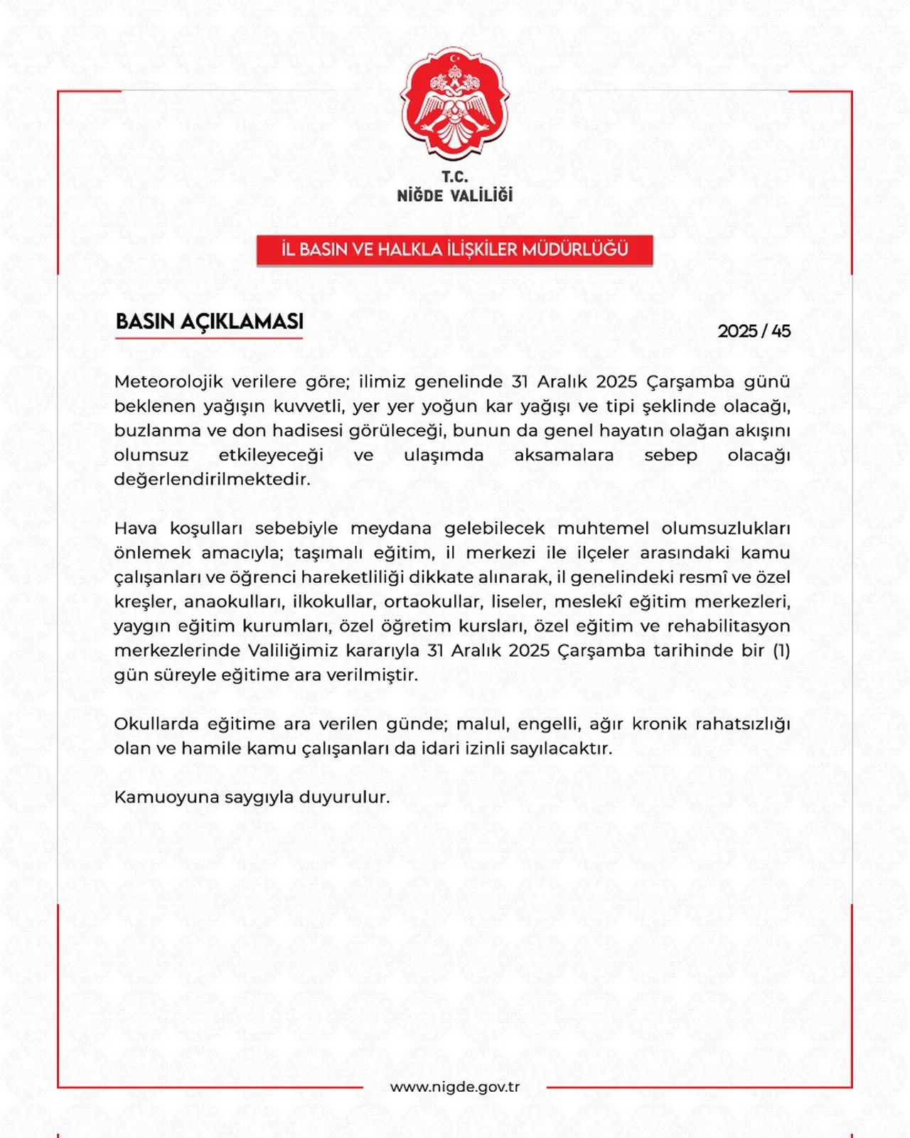 NİĞDE'DE OKULLAR TATİL Mİ?