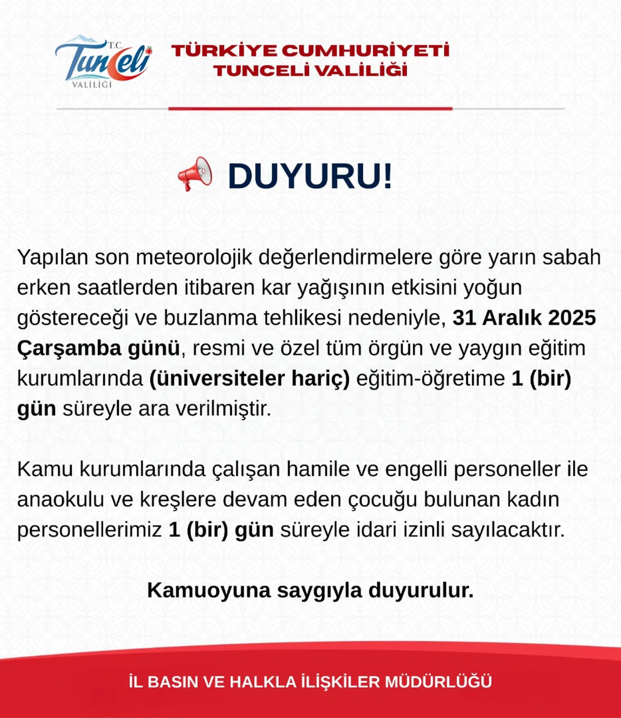 TUNCELİ'DE OKULLAR TATİL Mİ?