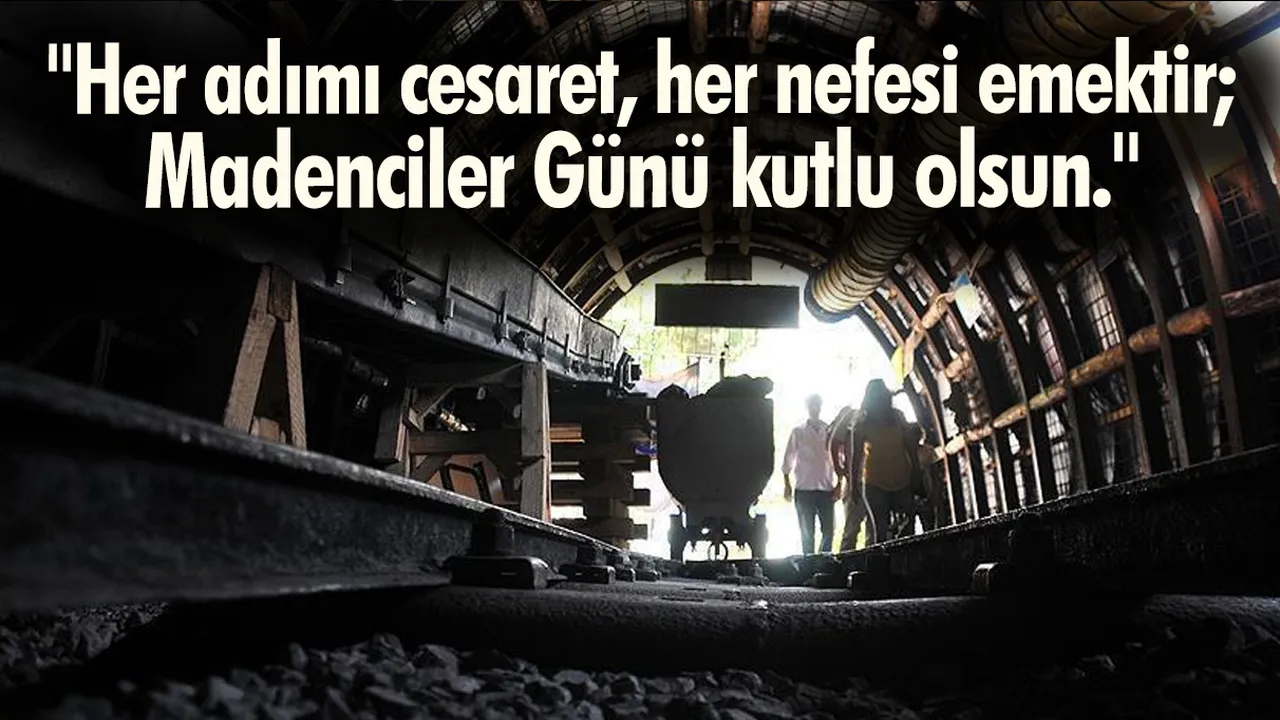 4 Aralık Dünya Madenciler Günü mesajları ve resimli sözler! 4 Aralık Dünya Madenciler Günü uzun sözler