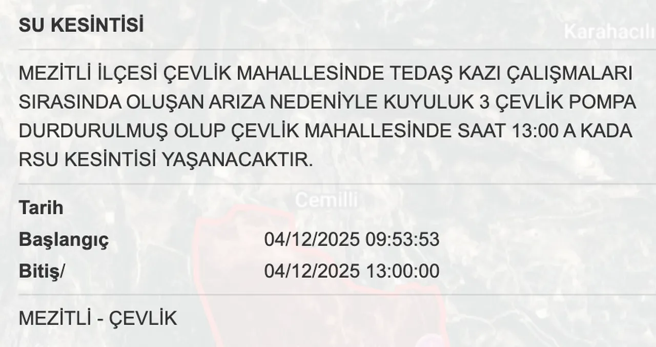 MESKİ su kesinti listesi! 4 Aralık Mersinde sular ne zaman gelecek?