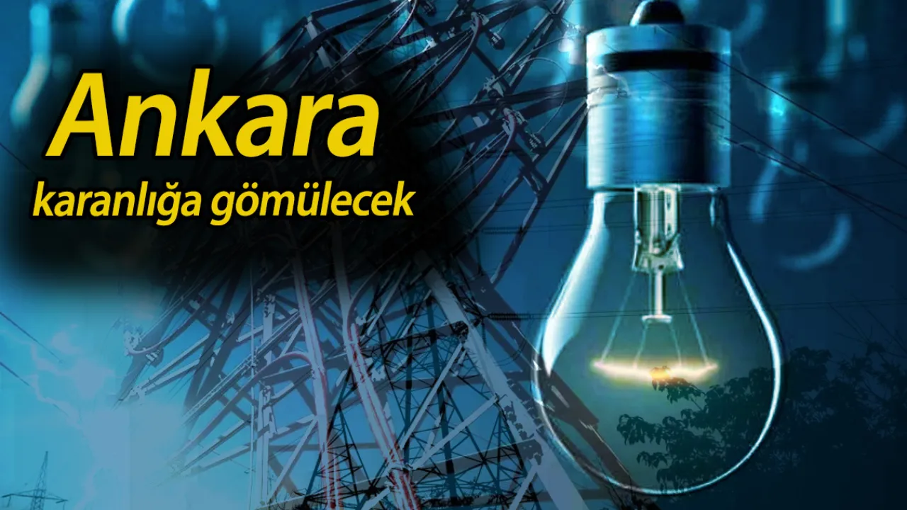5 Aralık Ankara kesinti listesi! Elektrikler ne zaman gelecek? Gözler Başkent EDAŞ'a çevrildi