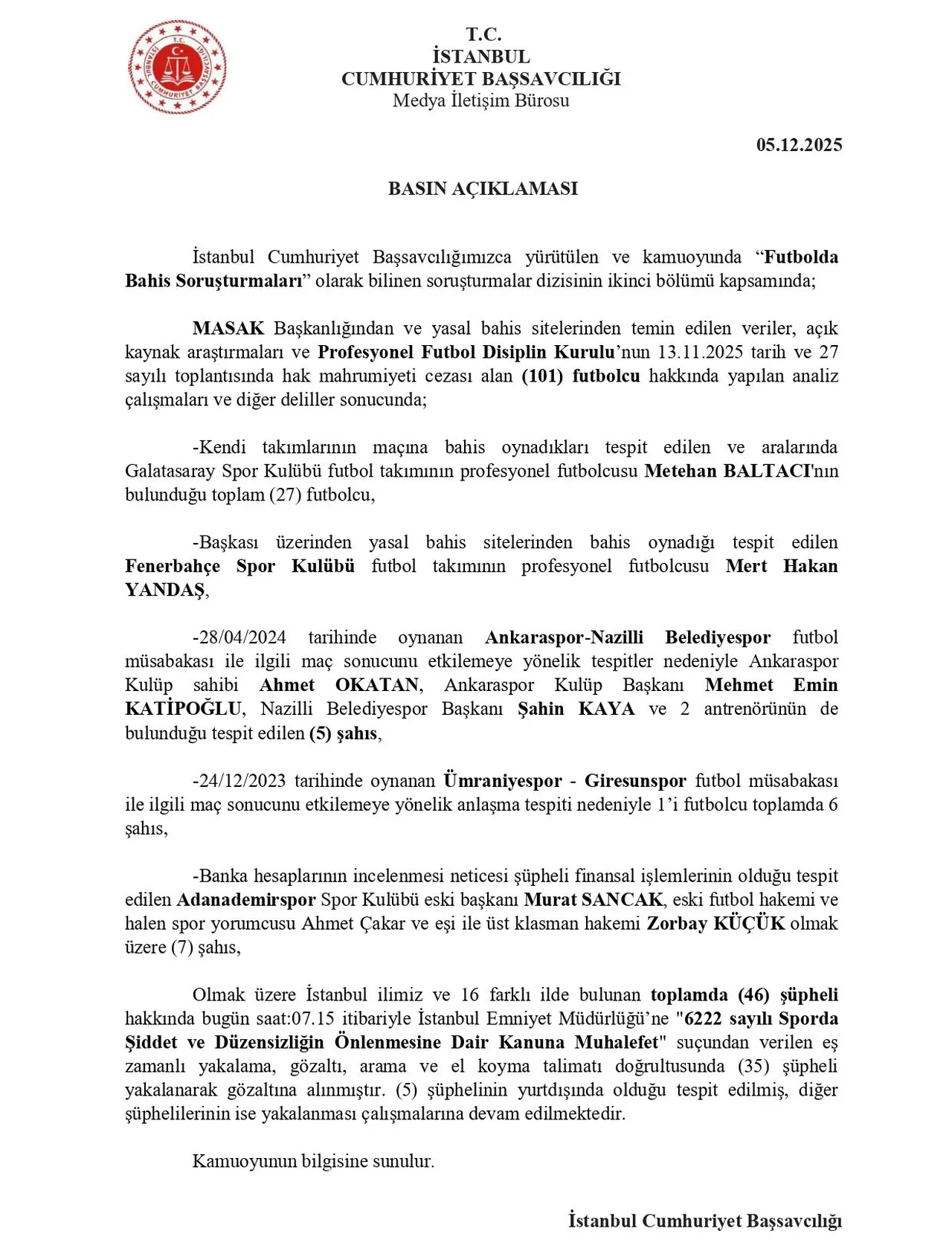 İstanbul Cumhuriyet Başsavcılığı açıklaması