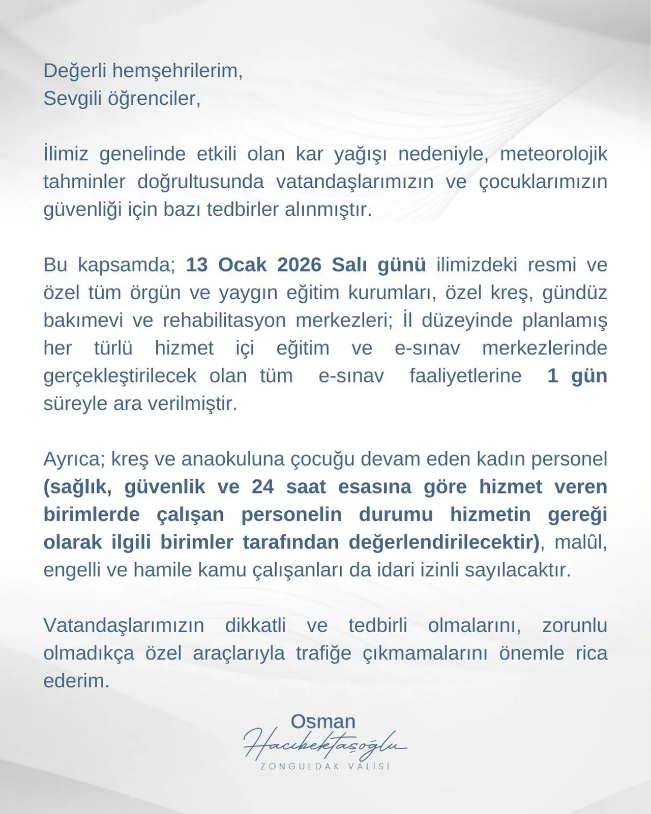13 Ocak kar tatili olan iller ve valilik açıklamaları! Bugün okullar tatil mi?