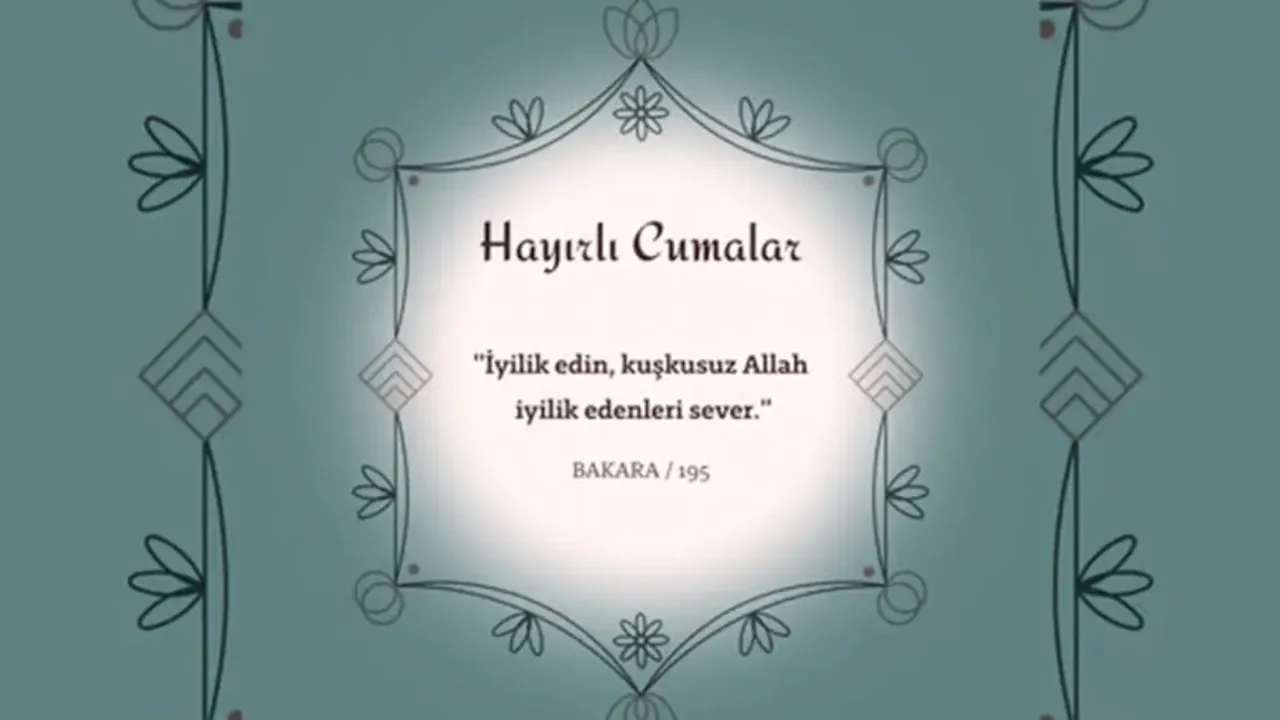 En güzel yeni Cuma mesajları 2026: Dualı, hadisli, anlamlı, resimli hayırlı cumalar mesajları