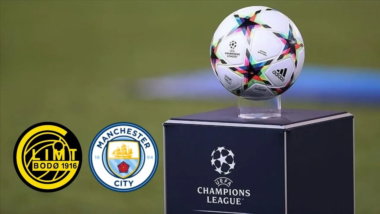 Bodo Glimt-Manchester City maçı hangi kanalda, saat kaçta? İşte muhtemel 11'ler ve maç yayın bilgileri