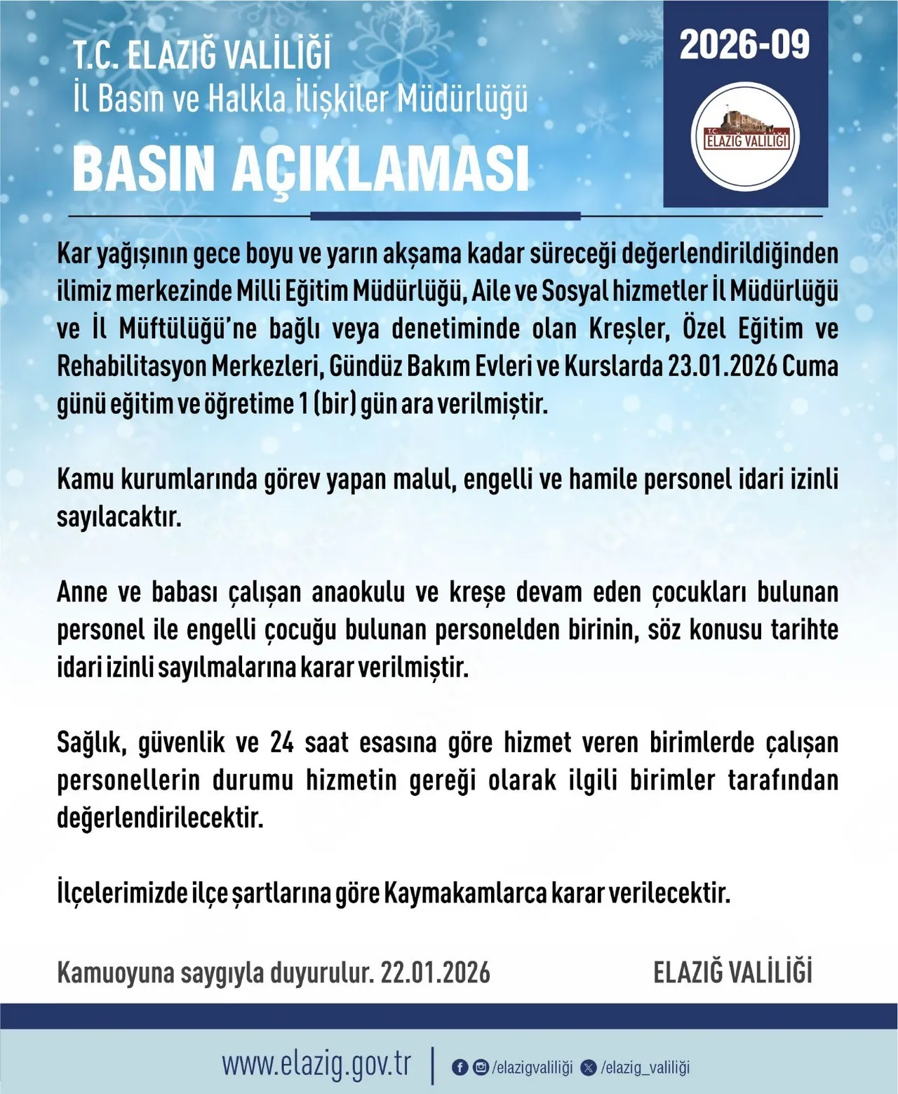 23 Ocak idari izin kararı alınan iller! Valilik açıklamaları takip ediliyor