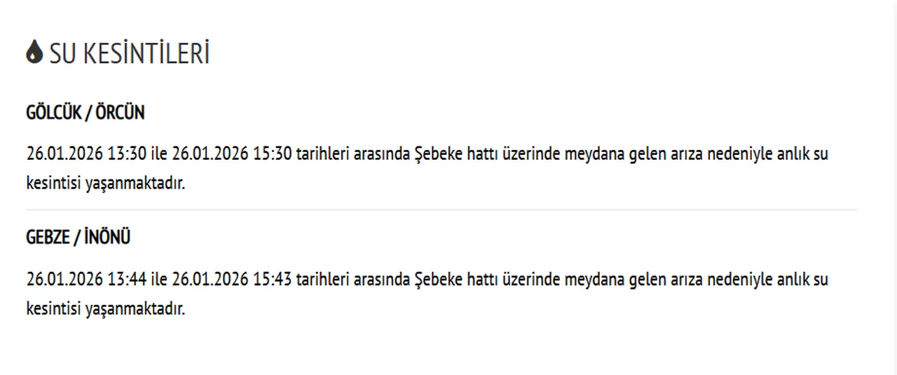 Gebze su kesintisi ne zaman bitecek? 26 Ocak Gebze'de suların geleceği saat