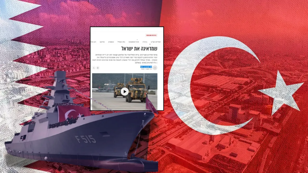 Netanyahu’nun gözü Ankara–Doha hattında! Tel Aviv basını fırkateyn anlaşmasını manşete taşıdı