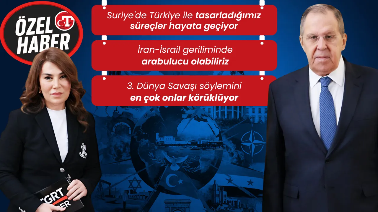 Türkiye, ABD, Ukrayna, İran, Suriye, İsrail, AB, NATO... Rusya Dışişleri Bakanı Lavrov’dan özel açıklamalar