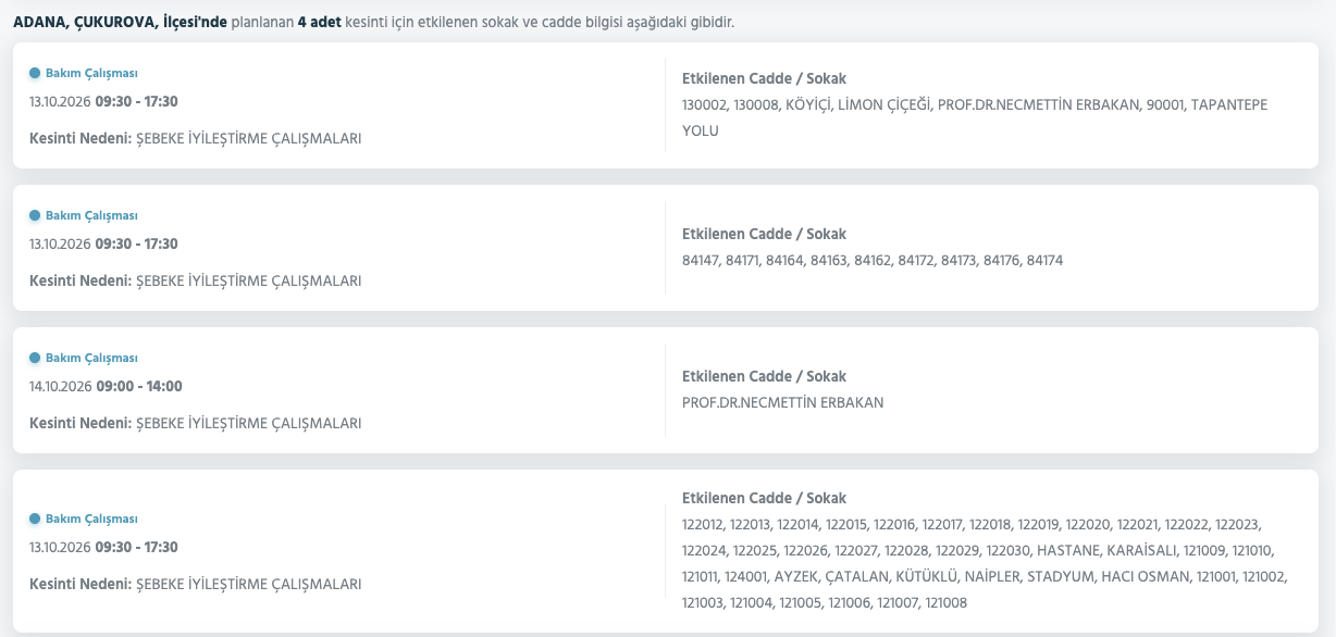Adana elektrik kesintisi 11-12-13-14 Ekim (Seyhan, Yüreğir, Sarıçam, Ceyhan, Feke, Karataş, Kozan, Çukurova, Karaisalı, Yumurtalık, Saimbeyli, Pozantı, Tufanbeyli planlı kesinti)