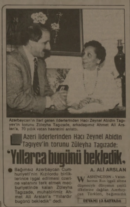 1991 yılında bağımsızlığa dair Türkiye gazetesindeki bir röportaj... Hacı Zeynel Abidin Tagıyev'in torunu konuşuyor.