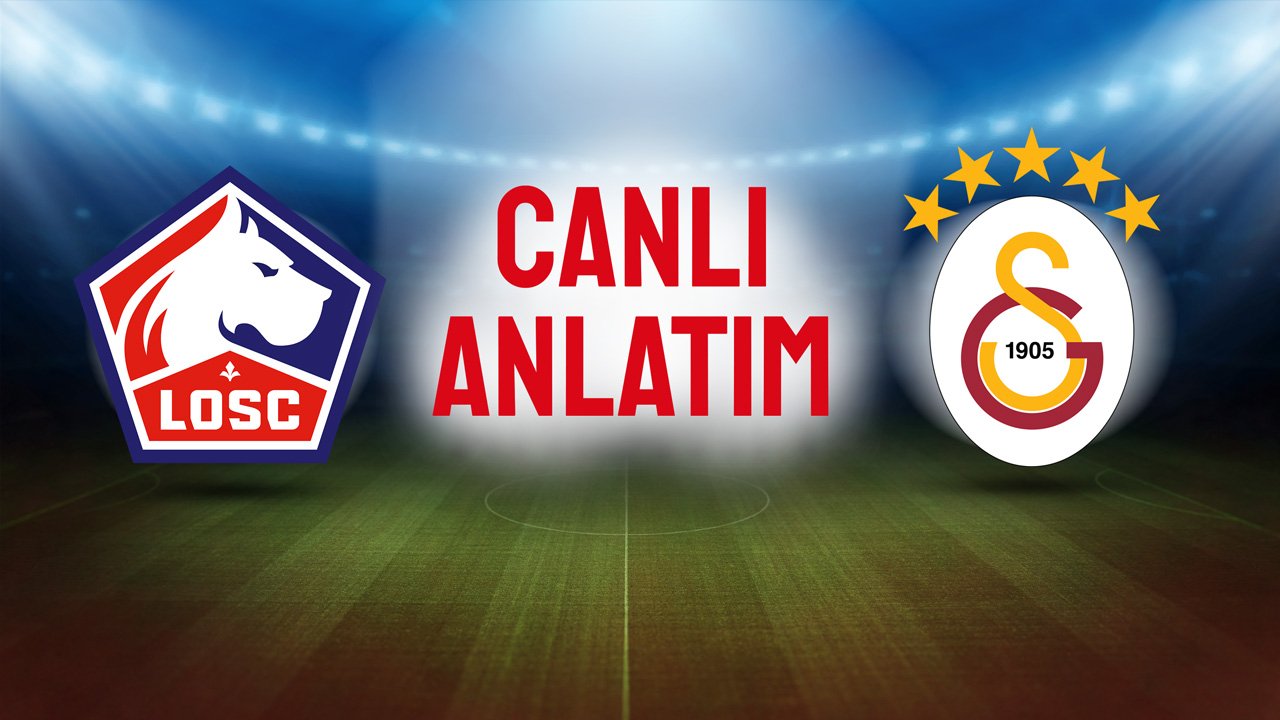 Galatasaray, Lille karşısında 3 puan için sahada