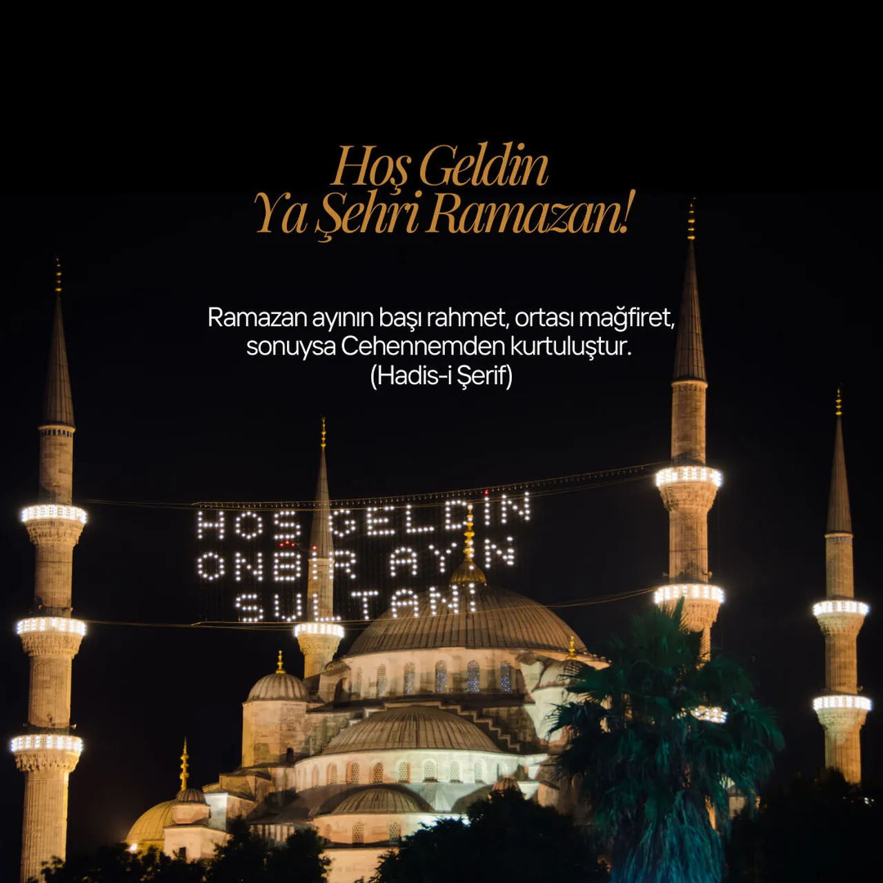 Ramazan n Ilk G n ne zel ho geldin mesajlar 2026 Ramazan Ay 