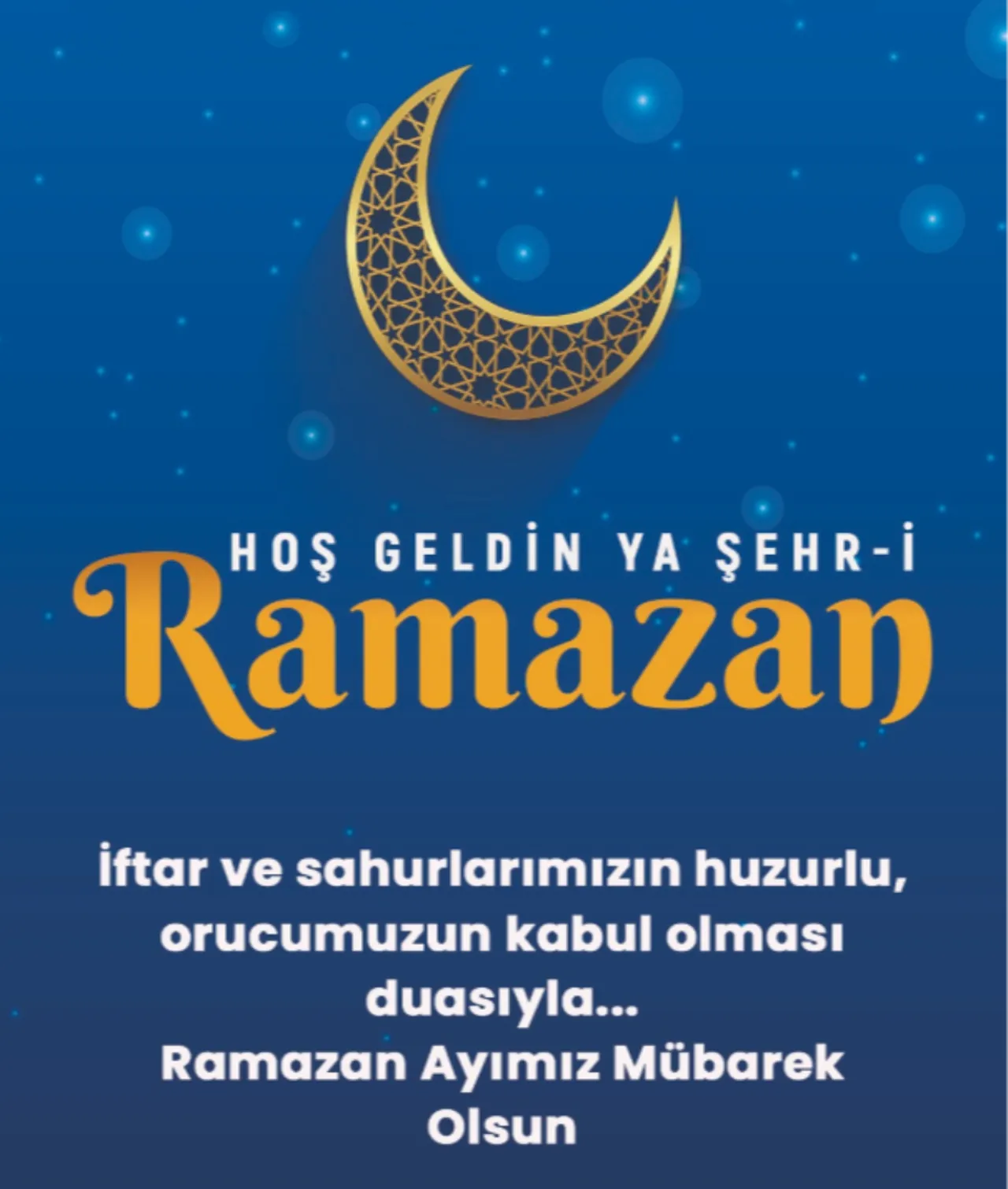 Hoş Geldin Ya Şehr-i Ramazan! 2026’nın en çok paylaşılan Ramazan tebrik mesajları