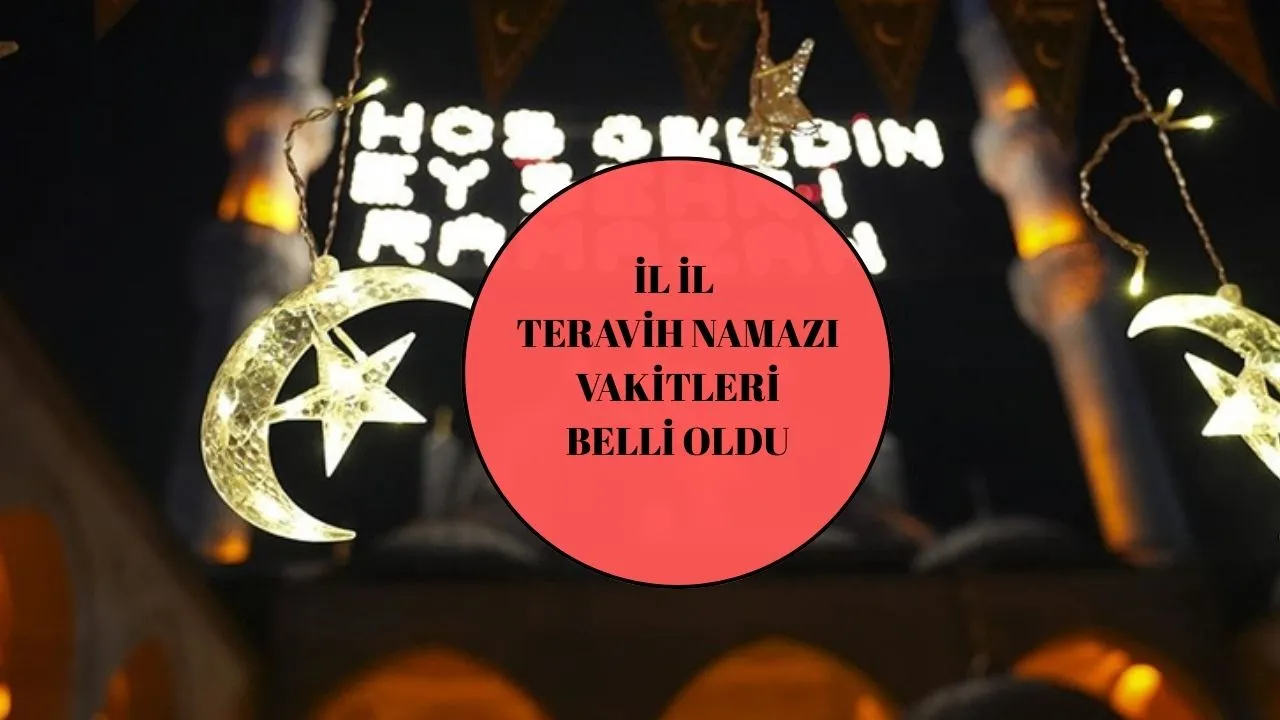 İlk teravih namazı bugün mü, ne zaman, saat kaçta? İl il teravih namazı saatleri (Ankara, İzmir, İstanbul)