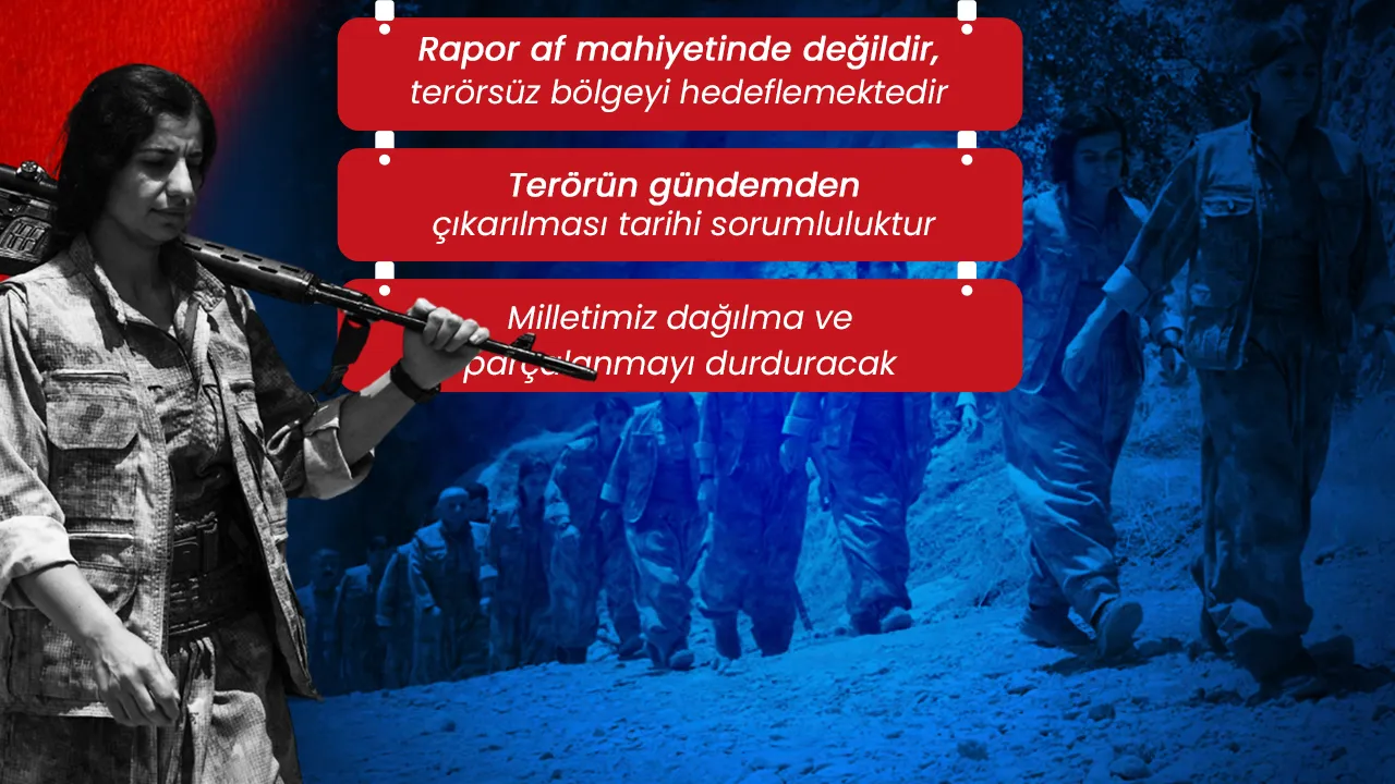 İŞTE TERÖRSÜZ TÜRKİYE RAPORU