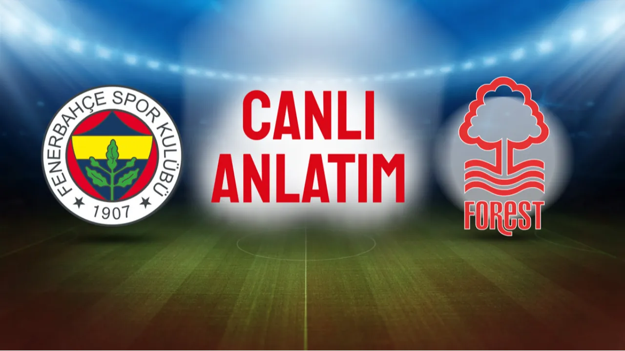Fenerbahçe'nin rakibi Nottingham Forest