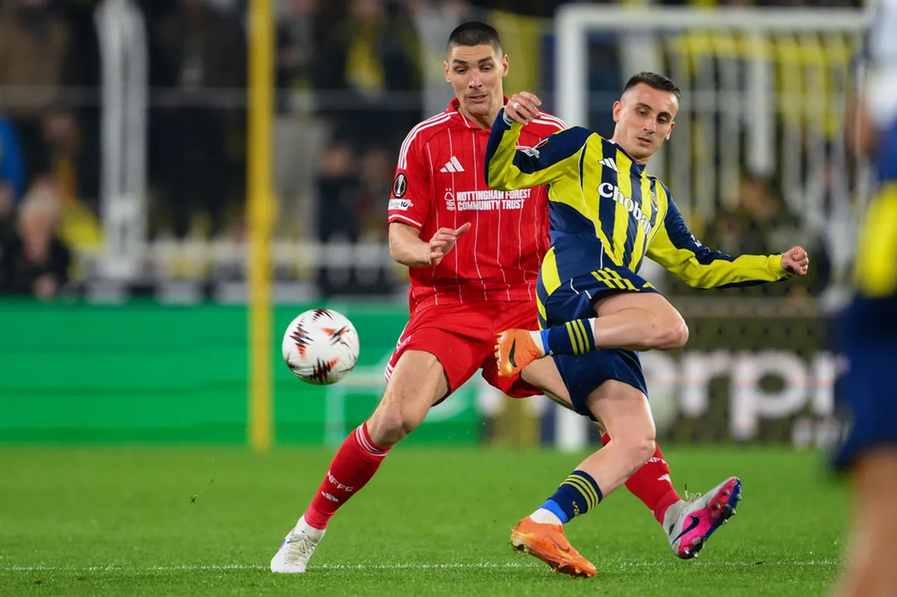 Fenerbahçe - Nottingham Forest