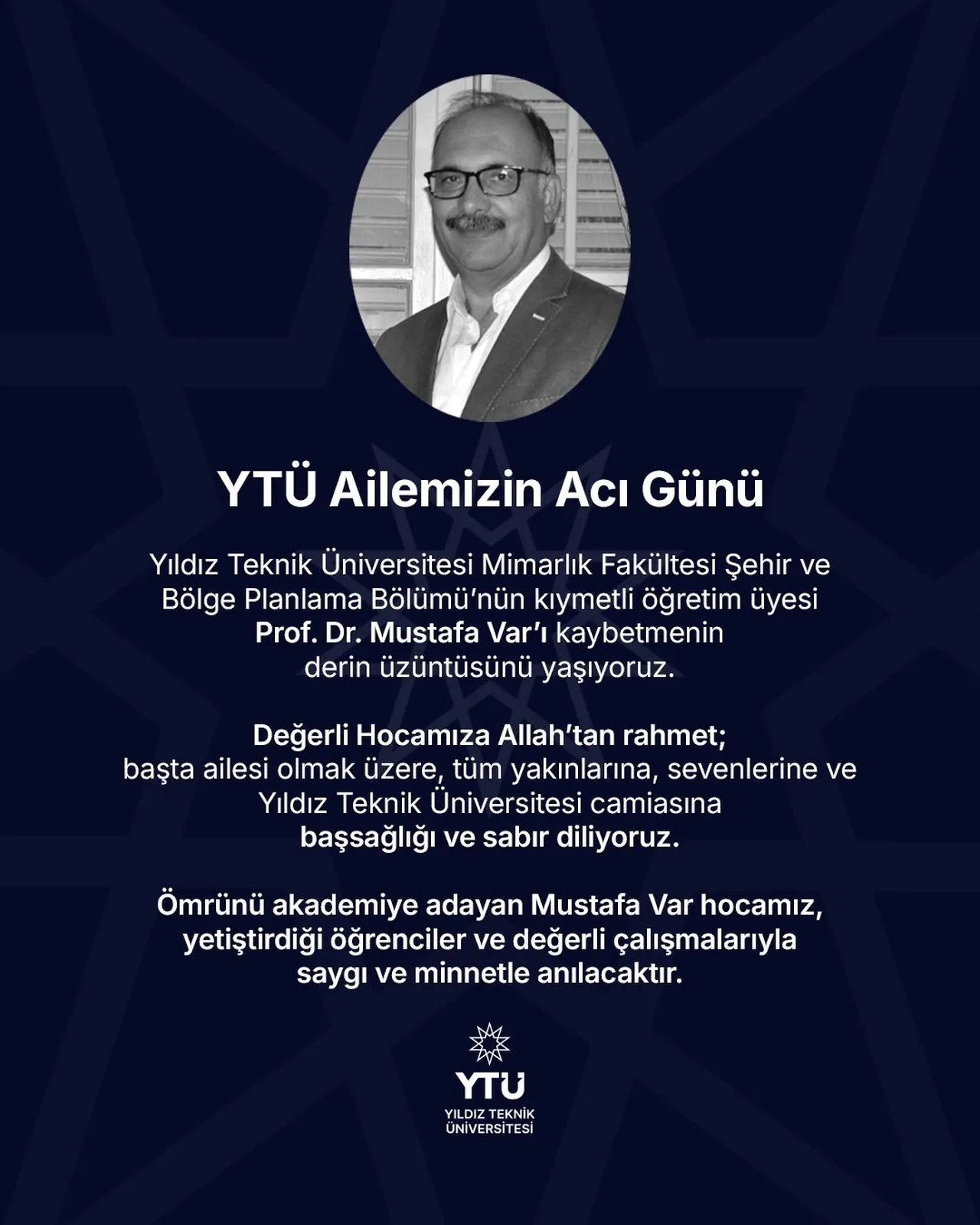 Yıldız Teknik Üniversitesi öğretim üyesi Prof. Dr. Mustafa Var hayatını kaybetti