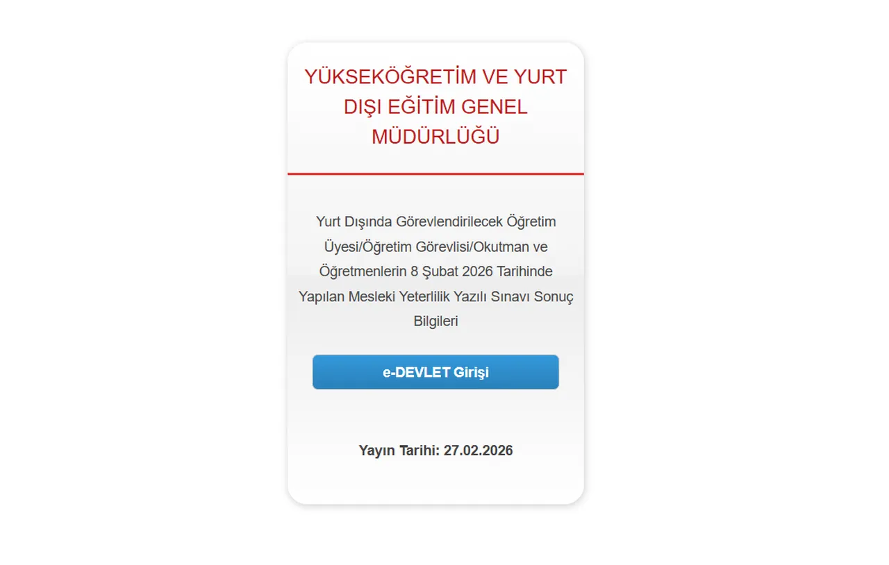 2026 MEB Yurt dışı öğretmenlik sınav sonuçları açıklandı! YYEGM sonuç sorgulama
