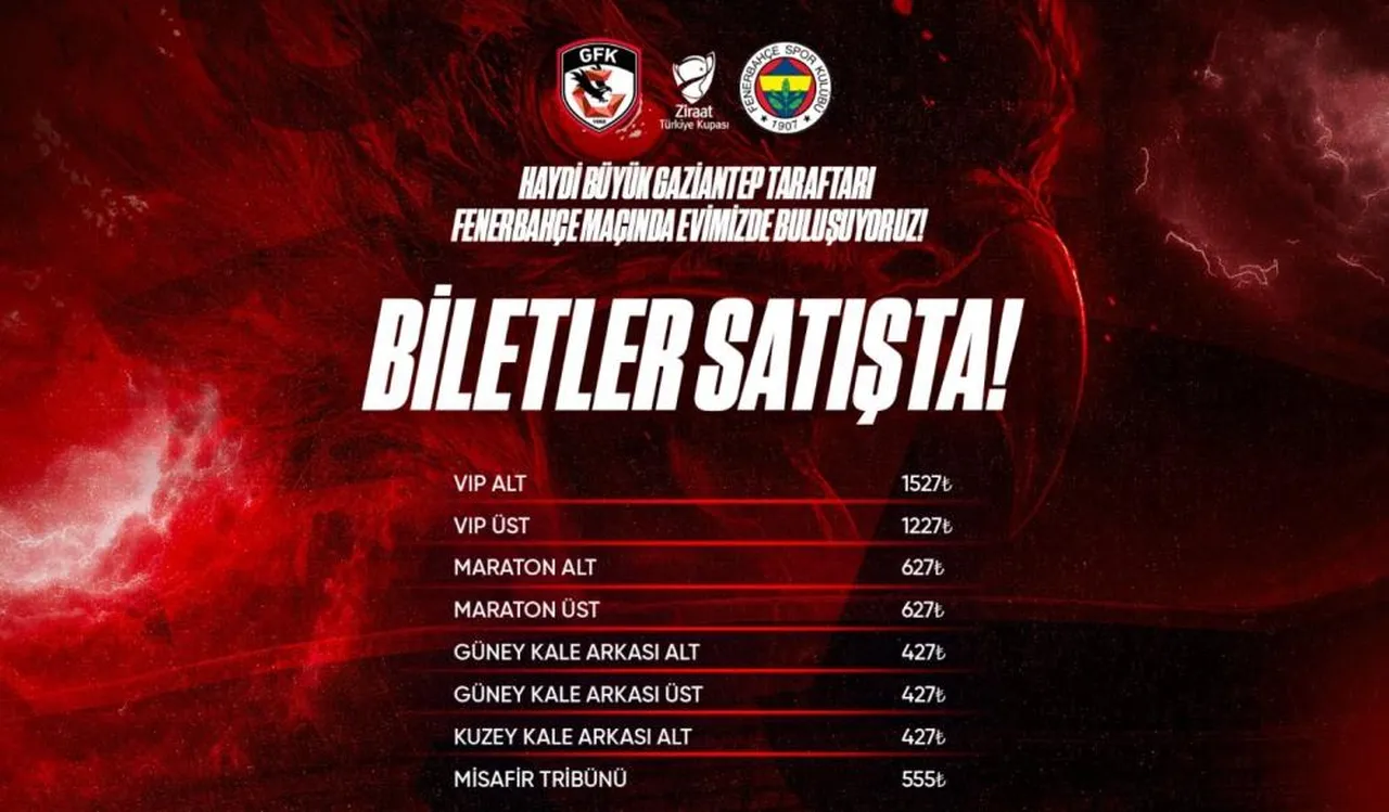 Gaziantep FK-Fenerbahçe maçı bilet fiyatları