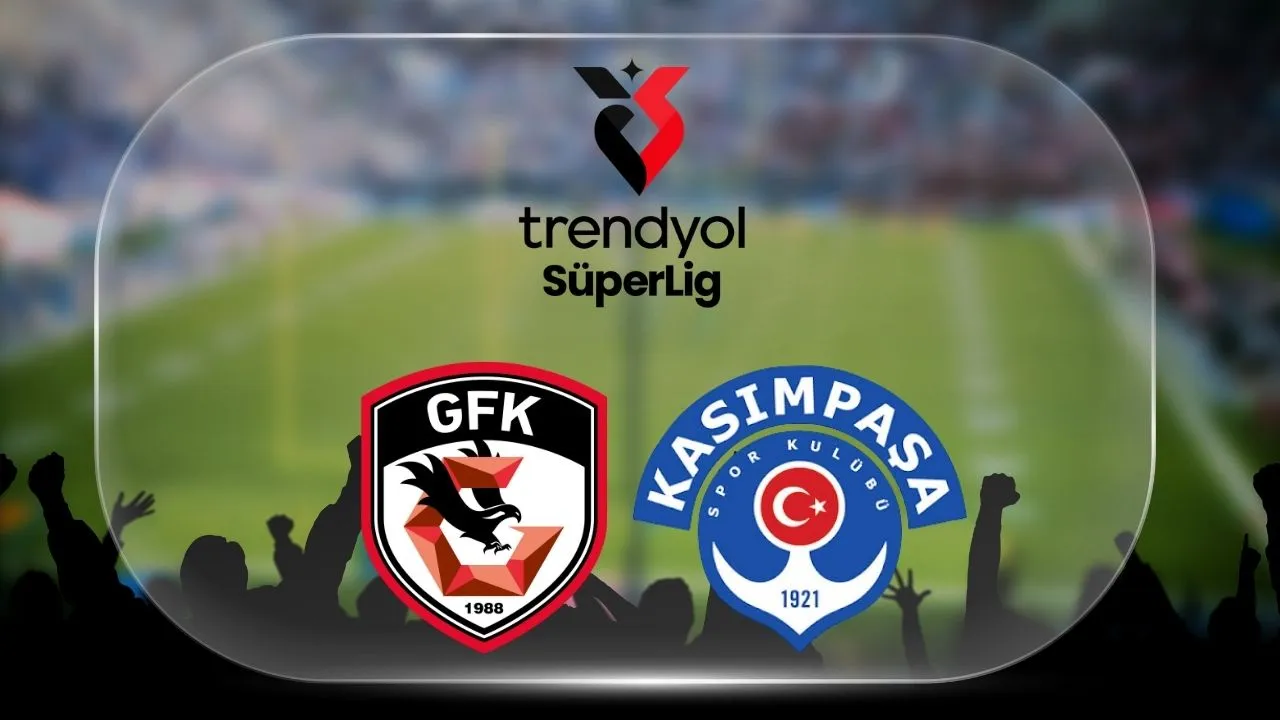 Gaziantep FK-Kasımpaşa maçı hangi kanalda, saat kaçta? Maç yayın bilgileri açıklandı