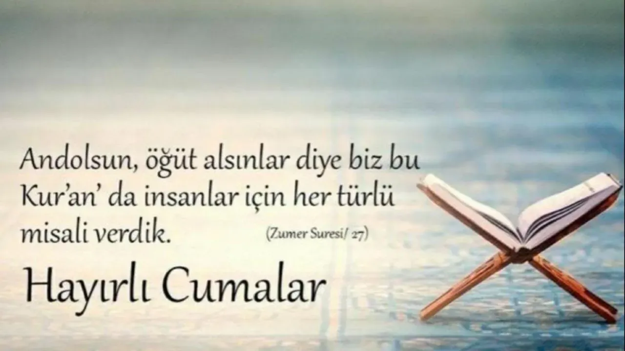 En güzel ve resimli Cuma mesajları! 13 Mart 2026 kısa, dualı, anlamlı Hayırlı Cumalar sözleri