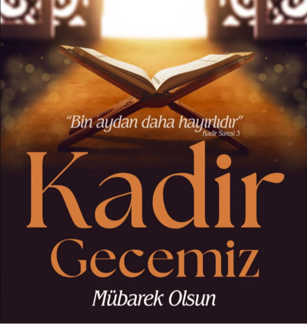 Kadir Gecesi mesajları: Dualı, anlamlı, resimli-resimsiz Kadir Gecesi mesajları