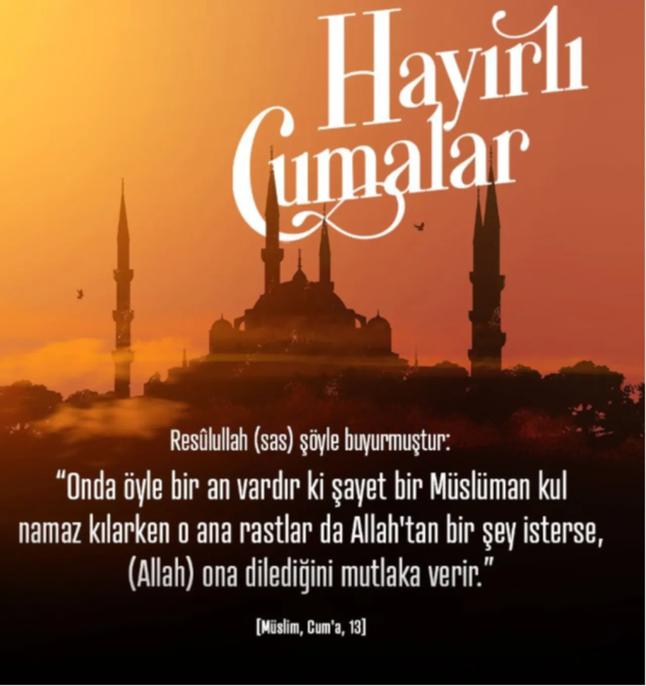 Yeni resimli cuma mesajları! Sosyal medyada beğeni alan cuma mesajları