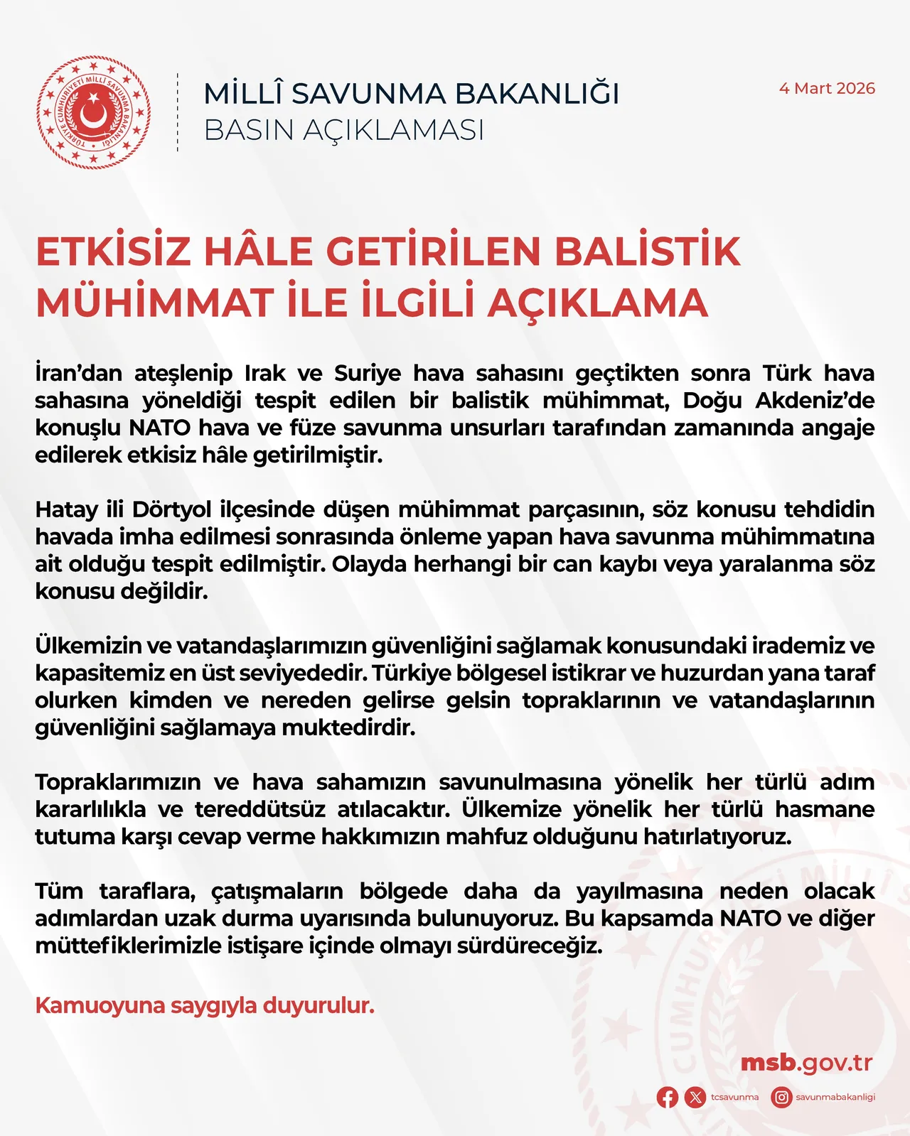 Milli Savunma Bakanlığı'ndan (MSB) yapılan açıklama