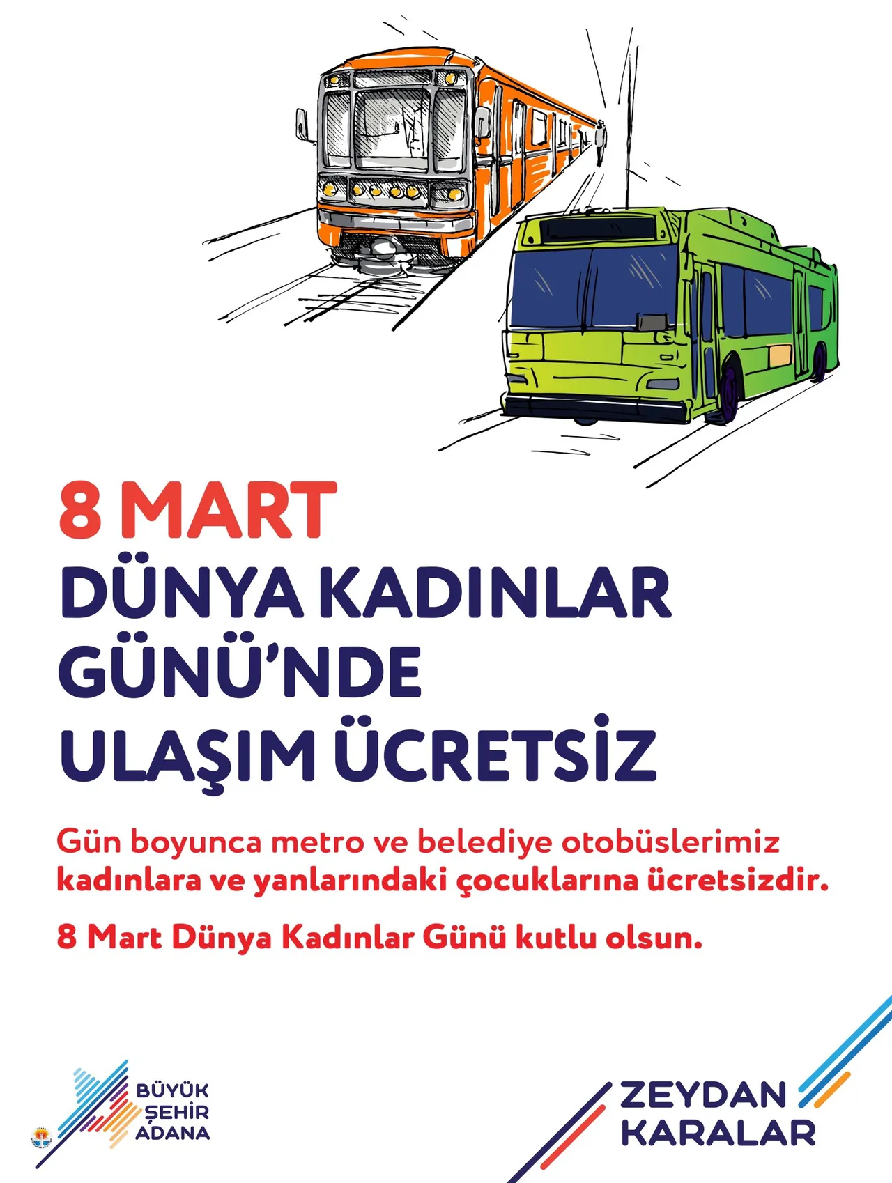 8 Martta kadınlara toplu taşıma ücretsiz mi?