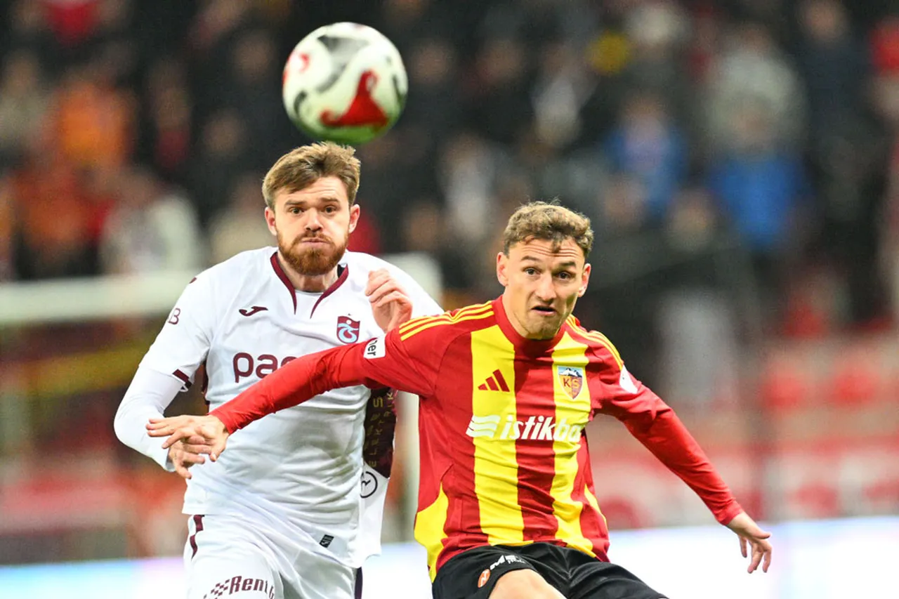 Kayserispor - Trabzonspor