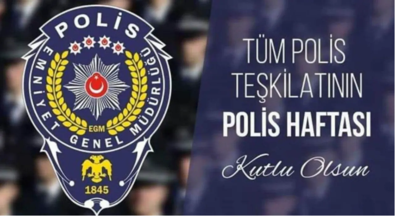 Polis Haftası ve Polis Günü günü mesajları! 