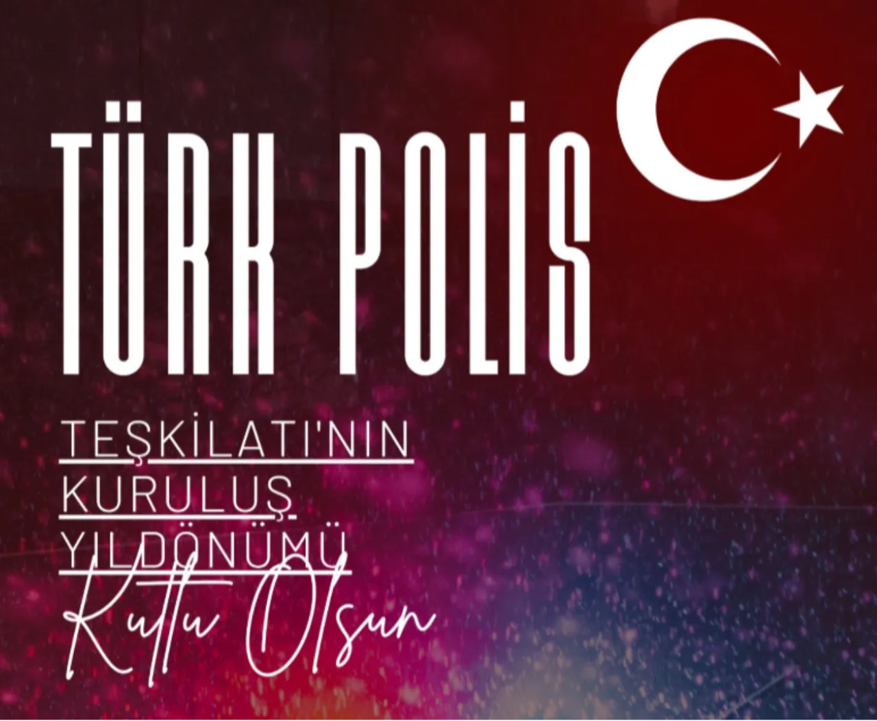 Polis Haftası ve Polis Günü günü mesajları! 