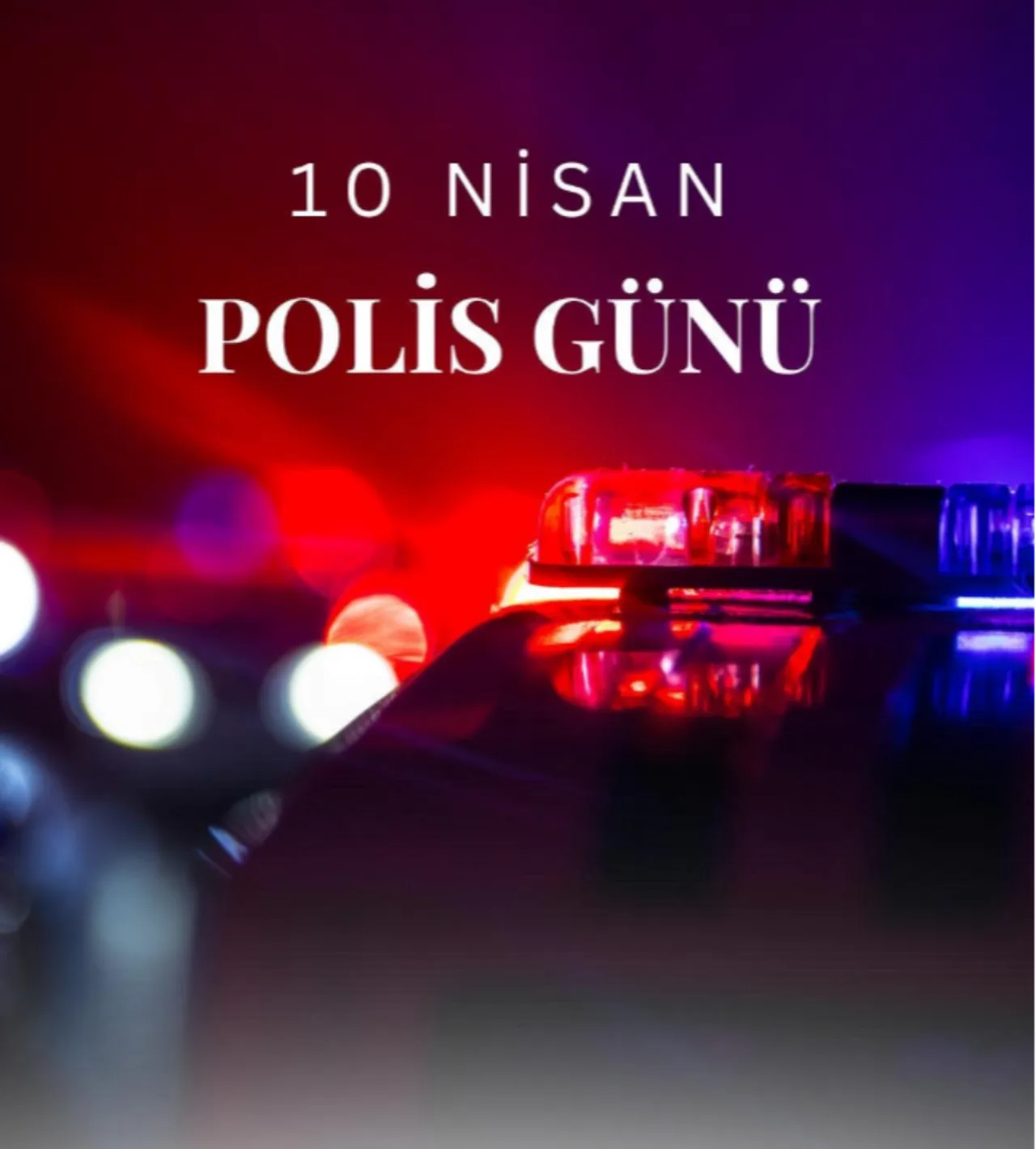 Polis Haftası ve Polis Günü günü mesajları! 