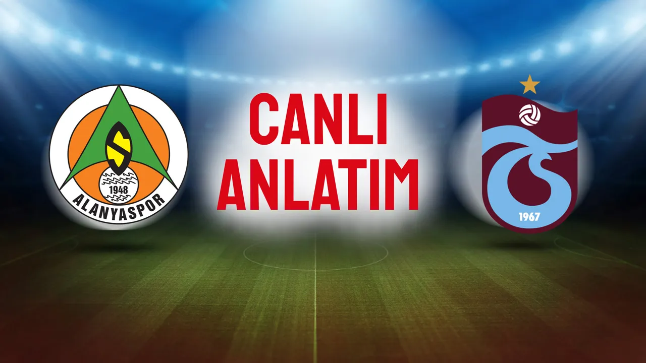 Trabzonspor, Alanyaspor deplasmanında: İlk 11'ler belli oldu