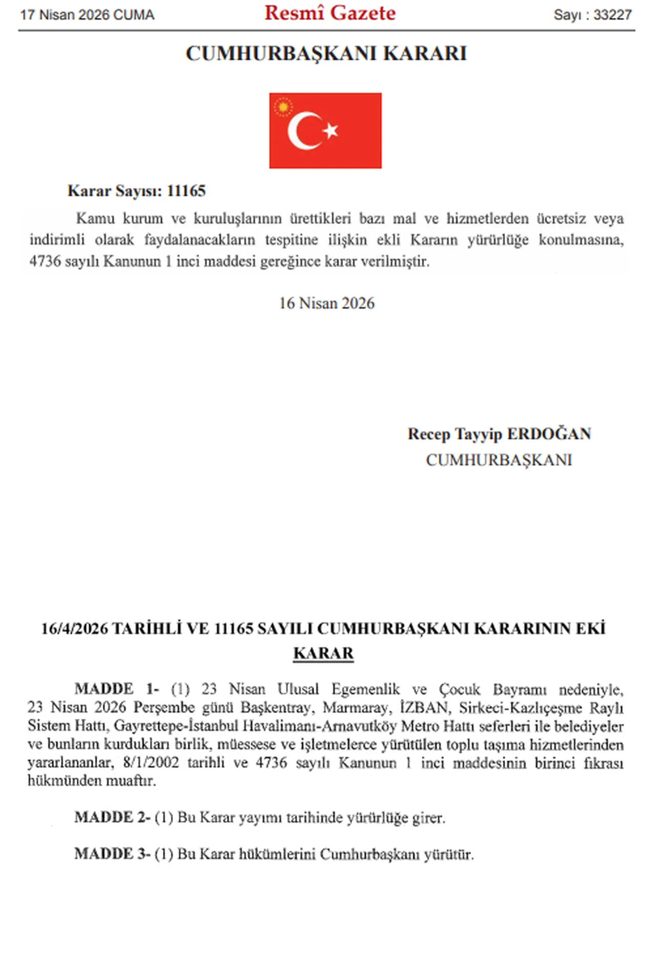 İşte 23 Nisanda ücretsiz olacak toplu taşıma araçları