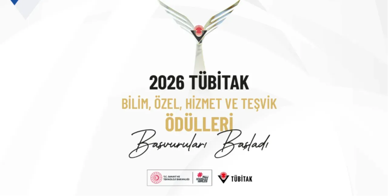 2026 Yılı TÜBİTAK Bilim, Özel, Hizmet ve Teşvik Ödülleri başvuruları başladı