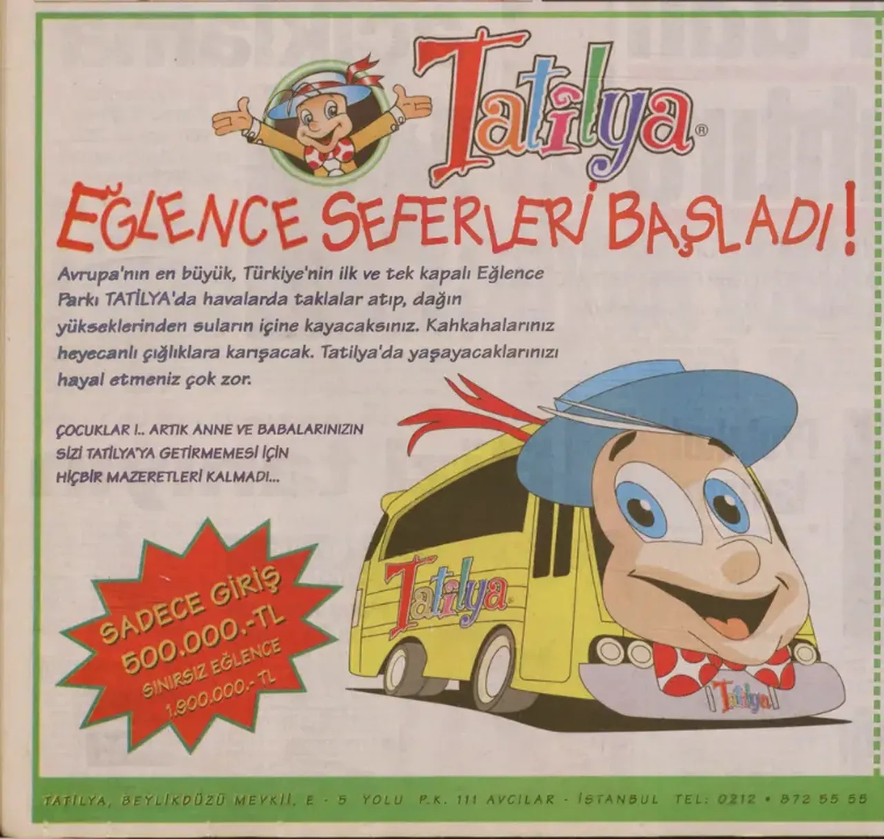 Gazetelerde Tatilya reklamı - 1996