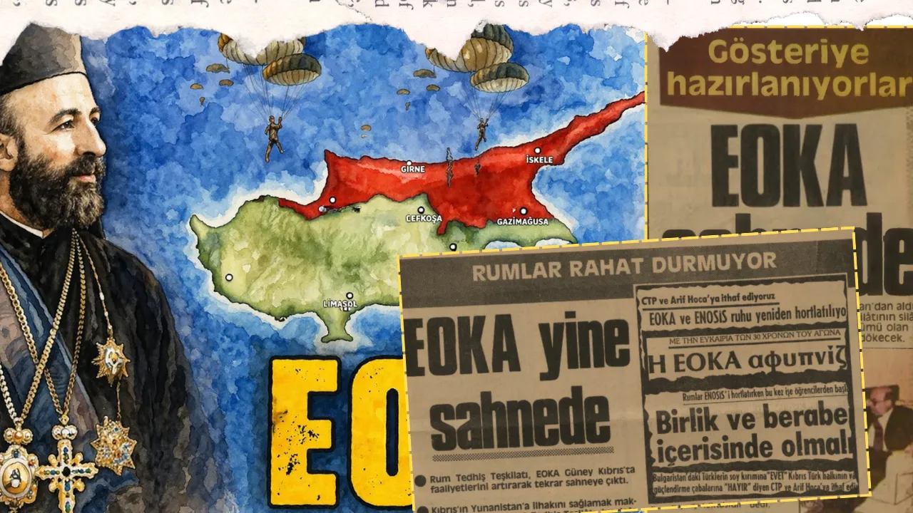 Türk düşmanı örgütün sahneye çıkma hevesi: EOKA hortluyor mu? 