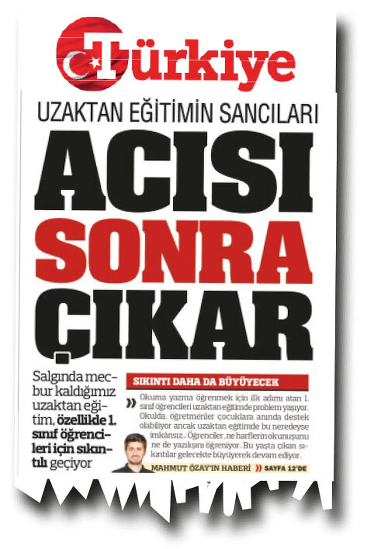 19 Aralık 2020’de “Acısı Sonra Çıkar” manşetimizle tehlikeye dikkat çekmiştik