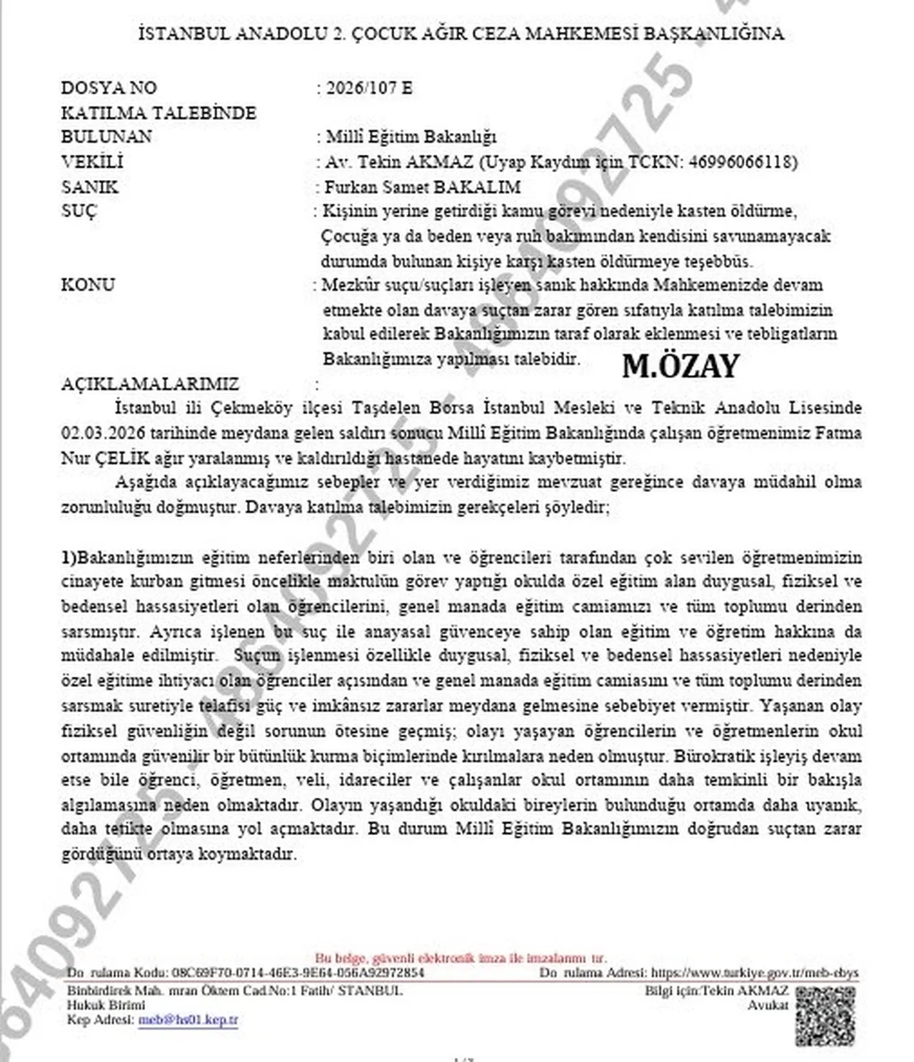 "Fatma Nur Çelik'in davasına MEB dahil olmadı" iddiası! Söylentiler asılsız çıktı